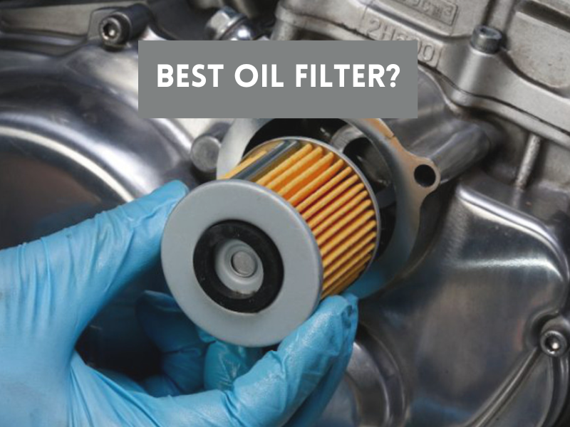 What Is the Best Oil Filter?